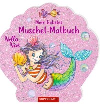 Coppenrath Verlag - Nella Nixe: Mein liebstes Muschel-Malbuch