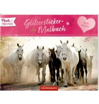 Coppenrath Verlag - Pferdefreunde - Glitzersticker-Malbuch