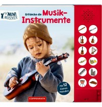 Entdecke die Musikinstrumente (Mini-Musiker/Soundbuch)