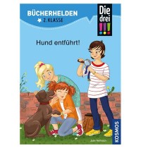 KOSMOS - Bücherhelden 2. Klasse - Die drei !!! Hund entführt!