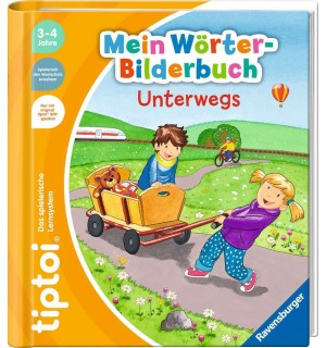 Ravensburger - tiptoi Mein Wörter-Bilderbuch Unterwegs