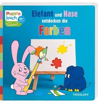 Tessloff - Elefant und Hase entdecken die Farben