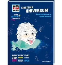 Tessloff - Was ist Was - Naturwissenschaften easy! Physik - Einsteins Universum