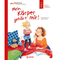 Mein Körper gehört mir! Mein Körper gehört mir!