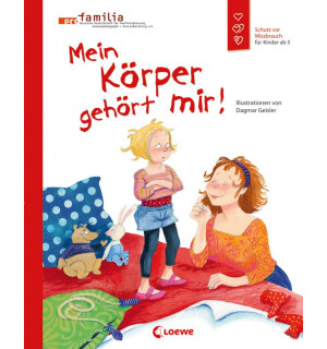 Mein Körper gehört mir! Mein Körper gehört mir!