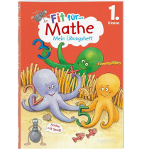 Fit für Mathe 1. Klasse. Mein 