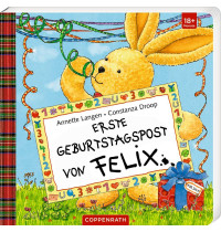 Erste Geburtstagspost von Felix (Pappbilderbuch)